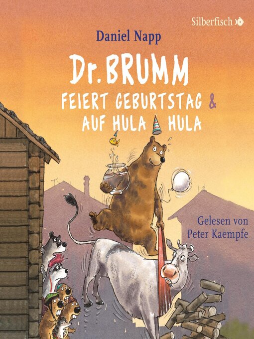 Title details for Dr. Brumm feiert Geburtstag / Dr. Brumm auf Hula Hula by Daniel Napp - Available